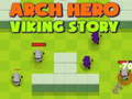 Oyun Arch Hero Viking story