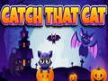 Oyun Catch That Cat