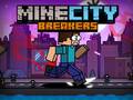 Oyun MineCity Breakers