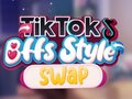 Oyun TikTok BFFs Style Swap