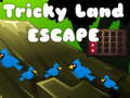 Oyun Tricky Land Escape