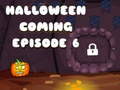 Oyun Halloween is Coming Episode 6