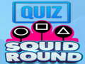 Oyun Quiz Squid Round