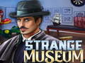 Oyun Strange Museum