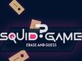 Oyun Squid Game Erase and Guess