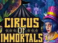 Oyun Circus Of Immortals