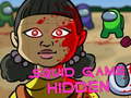 Oyun Squid Game Hidden