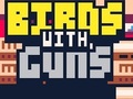 Oyun Birds with Guns