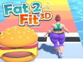 Oyun Fat 2 Fit 3D 