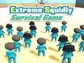 Oyun Extreme Squidly Survival Game