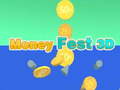 Oyun Money Fest 3D