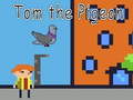 Oyun Tom the Pigeon