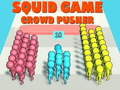 Oyun Squid Game Crowd Pusher