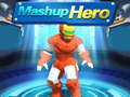 Oyun Mashup Hero