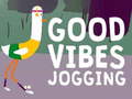 Oyun Good Vibes Jogging