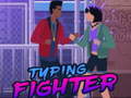 Oyun Typing Fighter