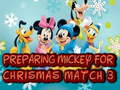 Oyun Preparing Mickey For Christmas Match 3