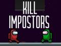 Oyun Kill Impostors