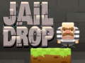Oyun Jail Drop