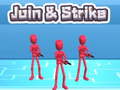 Oyun Join & Strike 
