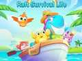 Oyun Raft Survival Life