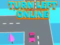 Oyun Turn Left Online