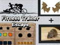 Oyun Fitness Trainer Escape
