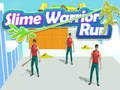 Oyun Slime Warrior Run