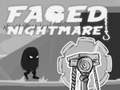 Oyun Faded Nightmare