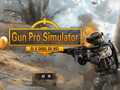 Oyun Gun Pro Simulator