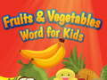 Oyun Fruits and Vegetables Word for Kids