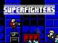 Oyun Superfighters