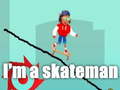 Oyun I'm a skateman
