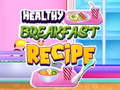 Oyun Healthy Breakfast Recipe