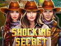 Oyun Shocking Secret