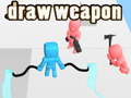 Oyun Draw Weapon