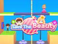 Oyun Save The Beauty