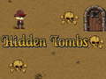 Oyun Hidden Tombs