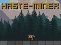 Oyun Haste-Miner