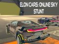 Oyun Elon Cars : Online Sky Stunt