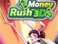 Oyun Money Rush 3D