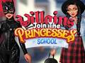 Oyun Villains Join The Princesses School