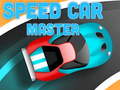 Oyun Speed Car Master
