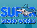 Oyun Super Shark World