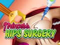 Oyun Princess Hips Surgery