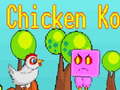 Oyun Chicken Ko
