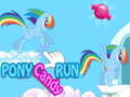 Oyun Pony Candy Run