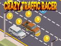 Oyun Crazy Traffic Racer 