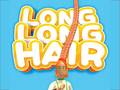 Oyun Long Long Hair