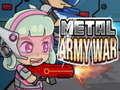 Oyun Metal Army War